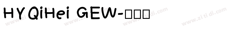 HYQiHei GEW字体转换
